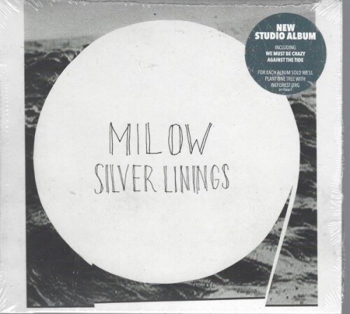 Milow silver linings - -,