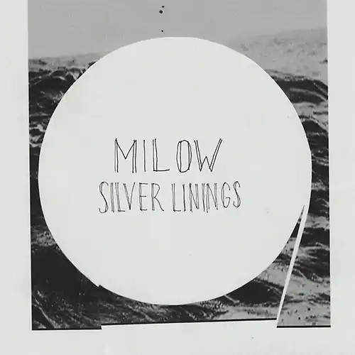 Milow silver linings - milow,
