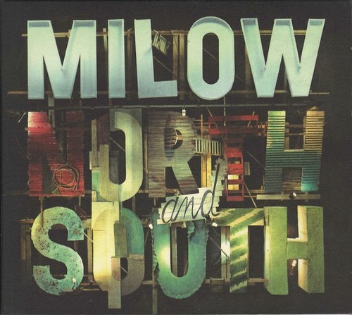 Milow north and - north,