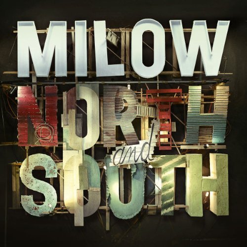 Milow north and - cd*milow**north,